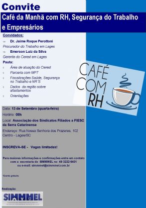Café com RH, terá a participação do Ministério Público do Trabalho e o Cerest